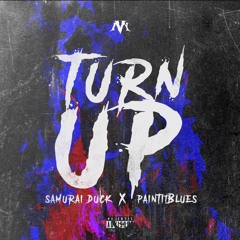 Turn Up (Prod. By G Clef) Ft. Paintitblues