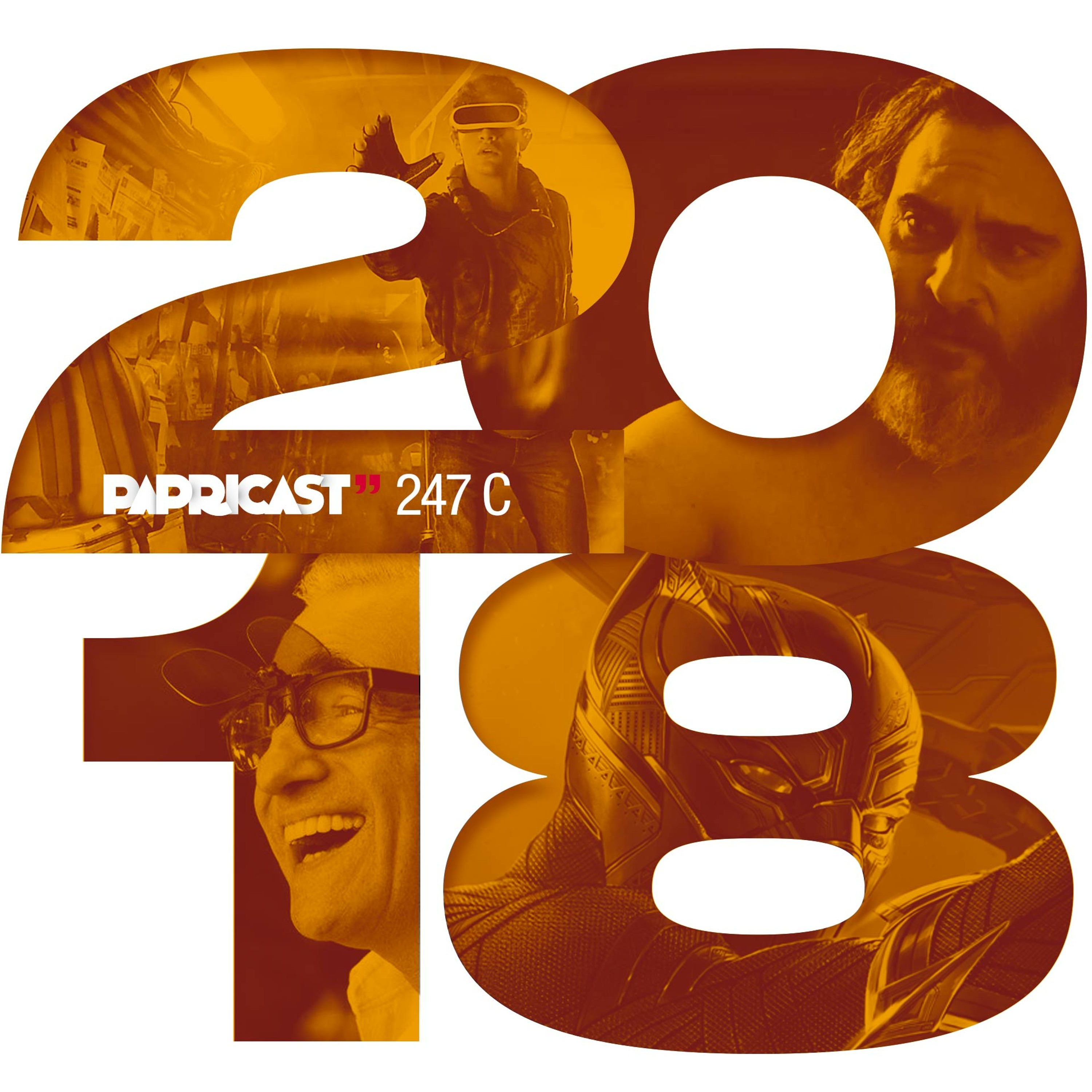 Papricast 247 C /// 2018 - Os Filmes que Estamos Esperando episode artwork