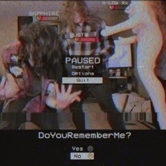 okayrusty x SAPPHIRE x A-LOWRx - DoYouRememberMe? (Prod. BLEACH KIDD)
