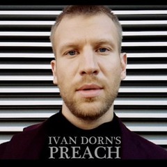 Ivan Dorn - Preach (Danny White Groovy Remix)