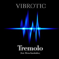Tremolo (feat. Elena Karahalios)