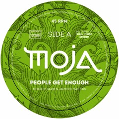 NEW single 7" - MOJA "People Get Enough + Dub Version" - Jamtone Remix - Promomix
