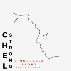 Cinderella Story (feat.Naomi) [pro. Es-K]