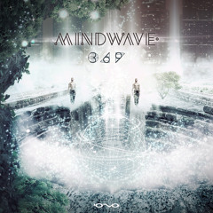Mindwave - 3 6 9 (Original Mix)