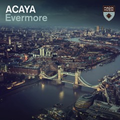 ACAYA - Evermore (Extended Mix)