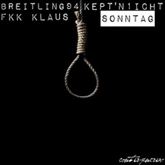 Breitling94, Kept'n1icht & connyDAXXX - Sonntag (Extended Dancehall Mix)