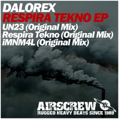 DALOREX - Respira Tekno (Original Mix)