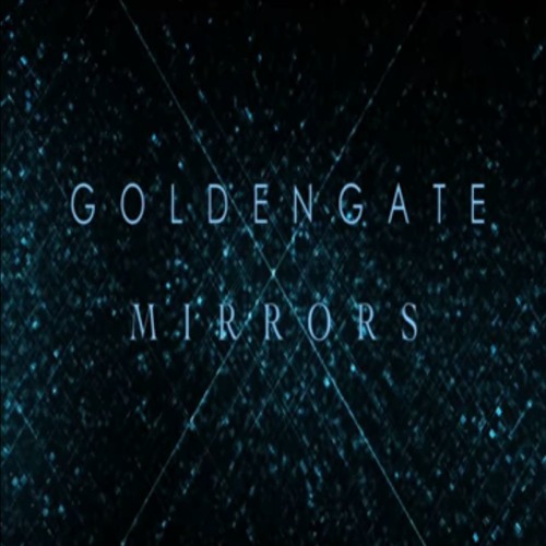 G O L D E N G A T E - Mirrors**FREE DOWNLOAD(MAC/PC)**