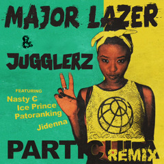 Major Lazer ft. Nasty C, Ice Prince, Patoranking & Jidenna - Particula [Jugglerz Remix]