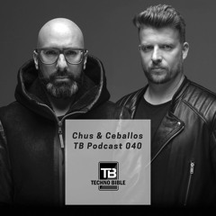 TB Podcast 040: Chus & Ceballos (Live Set From Flash - Washington DC)