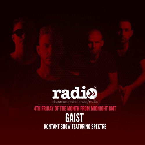 GAIST - Kontakt Radio Show 93 + Spektre