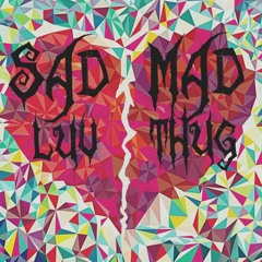SadMadLuvThug (prod. young emphasis)