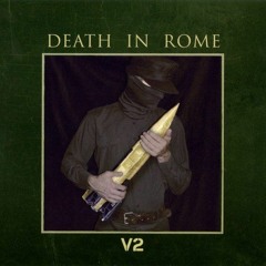 Death In Rome – Lambada