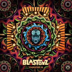 Blastoyz - Mandala ★#2 Beatport Top 100★