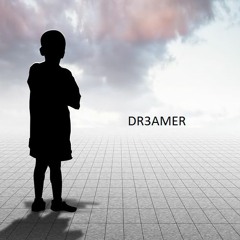 DR3AMER (Original Mix)
