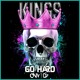 on GO HARD X CRASH &amp; BURN X CNV - KINGS