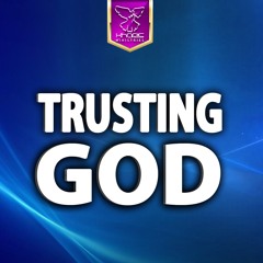 Trusting God