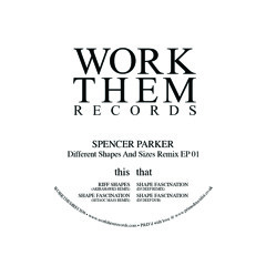 Spencer Parker - Shape Fascination (DJ Deep Dub)