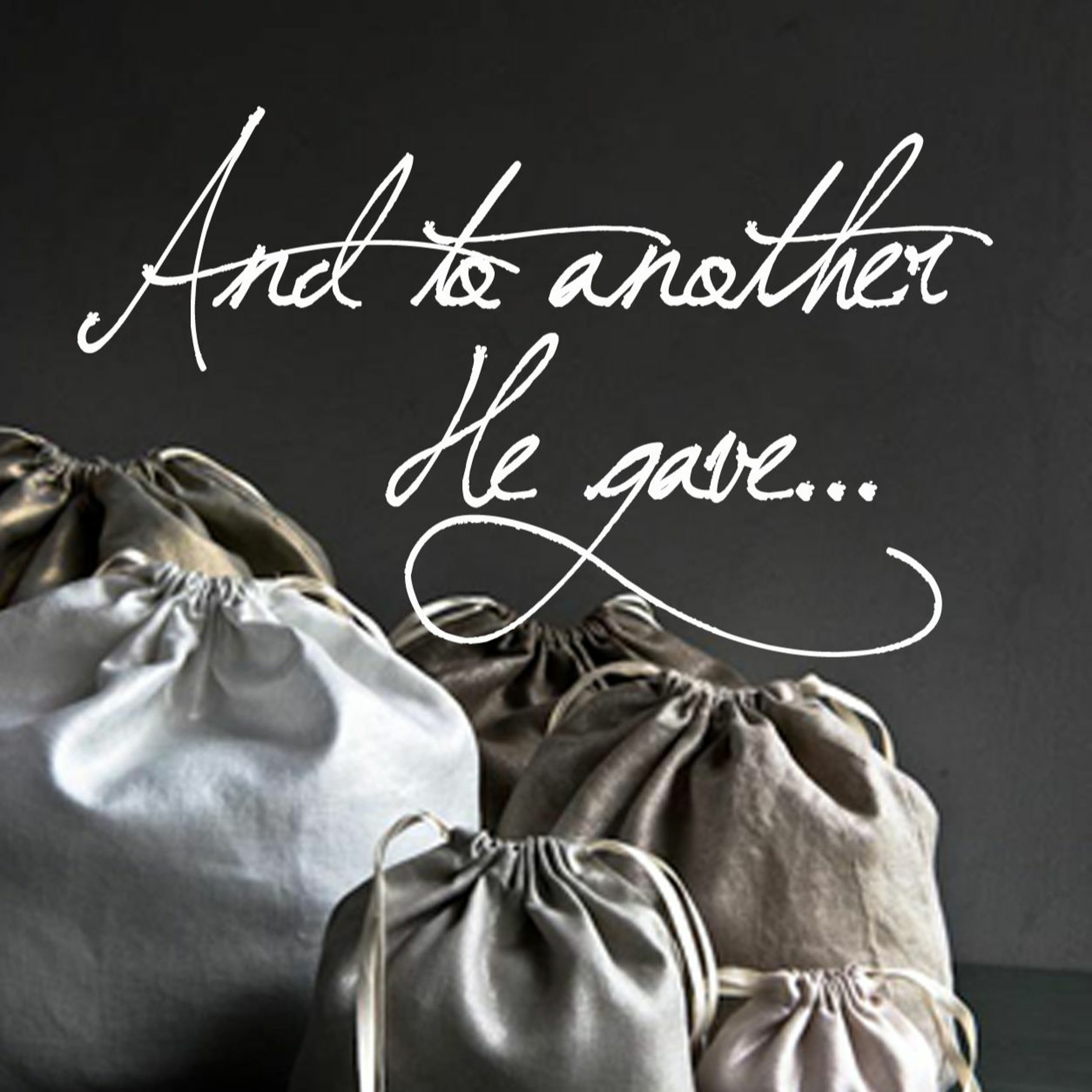 And To Another He Gave 4of4 episode artwork