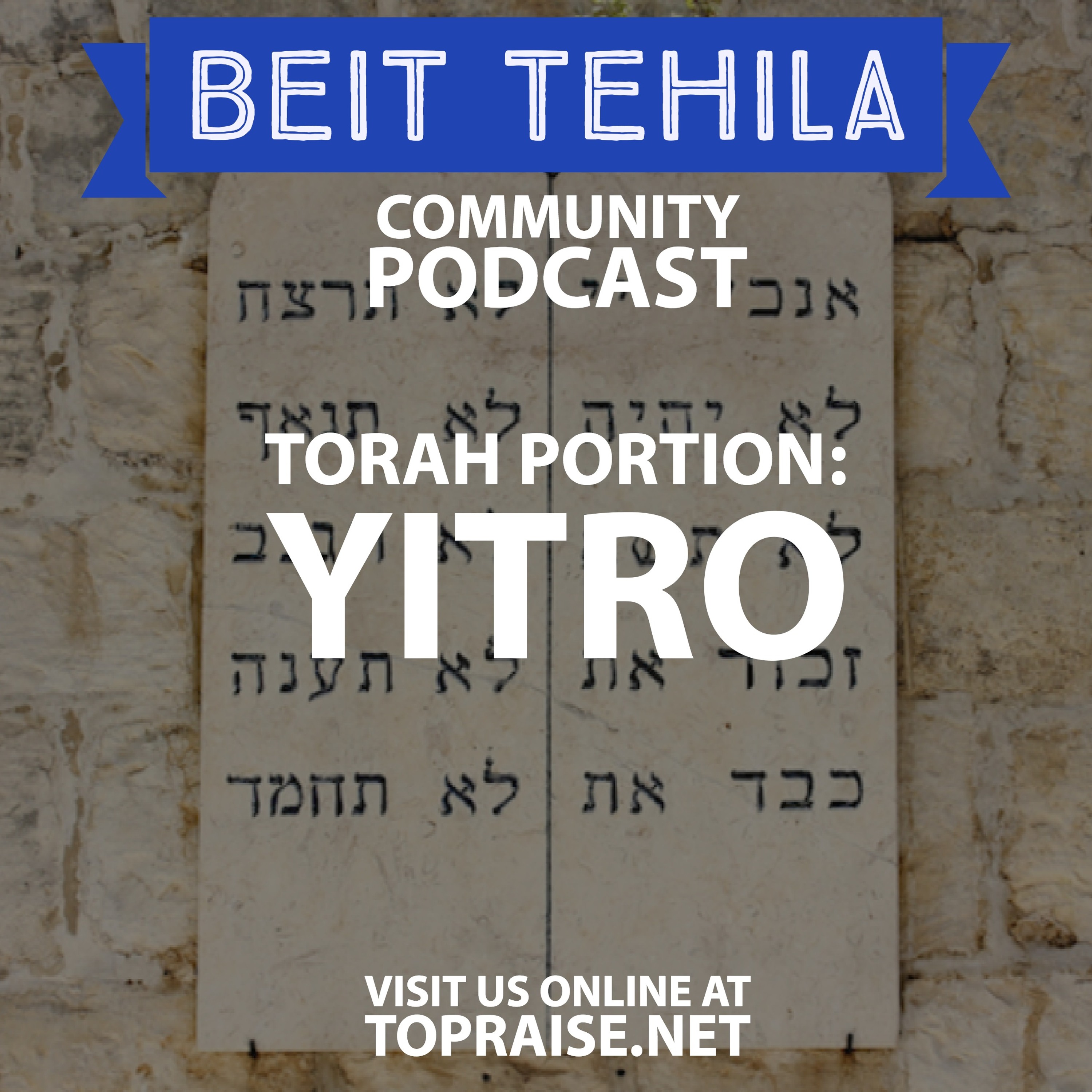 Ep. 21 - Torah Portion: Yitro (Jethro) - Pastor Nick Plummer and Ryan Cabrera episode artwork