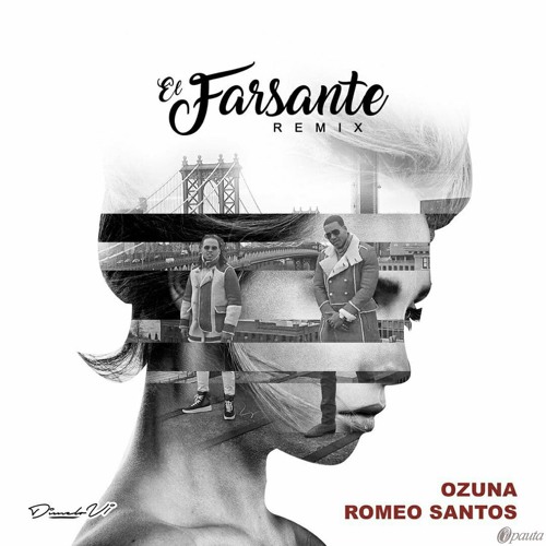 Stream Ozuna Feat. Romeo Santos – El Farsante (Dj Nev Reggaeton Edit) by Dj  Nev Remixes & Edits 2018 | Listen online for free on SoundCloud