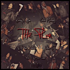 The Plan (Featuring Gxxd Morning, DA The Future & Villa G) (1)