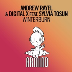 Andrew Rayel & Digital X Feat. Sylvia Tosun - Winterburn ( Ajam Shaz Edit )