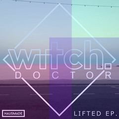 Witchdoctor - Lifted