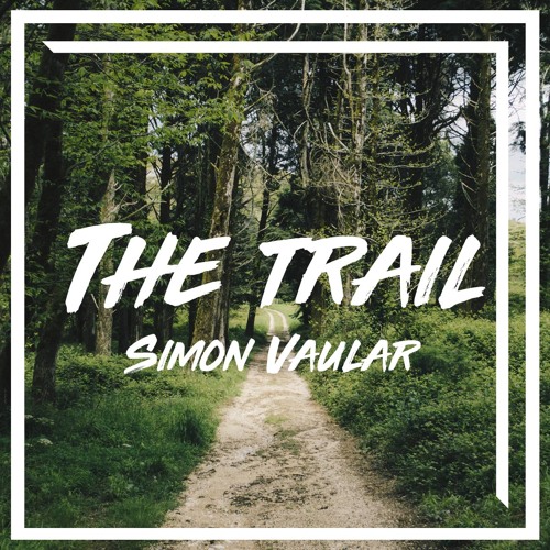Simon Vaular - The Trail