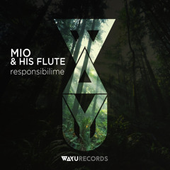 PREMIERE: Mio & His Flute - Heading Nowhere (Fait Du Prince Remix) [WAYU Records]