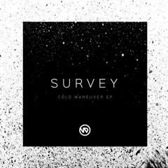 Survey - Cold Maneuver
