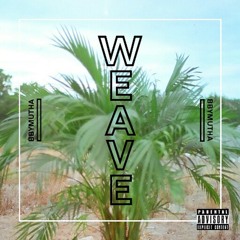 WEAVE EP