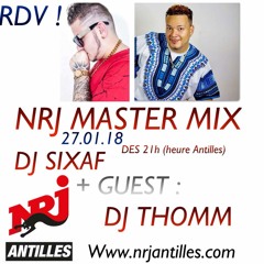 DJ SIXAF X DJ THOMM - NRJ MASTER MIX 27.01.18