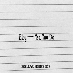 Elcy — Yes, You Do