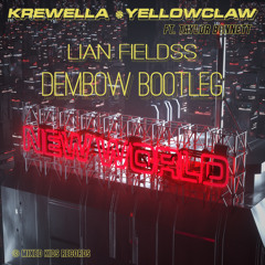 Krewella & Yellow Claw - New World [Faar Dembow Bootleg]