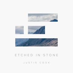 Etched in Stone