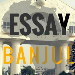 Essay - Banjul