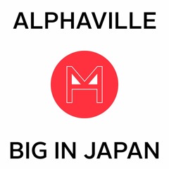Big In Japan (M.H PROJECT Remix)