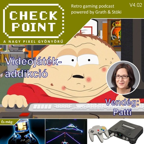 Checkpoint 4x02 - A videojáték-addikció