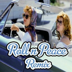 Heather Marie -ROLL N PEACE REMIX
