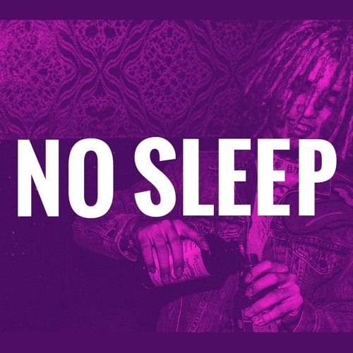 No Sleep