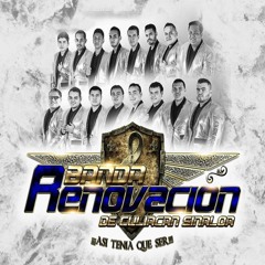 Banda Renovacion Ft. Jesus Chairez - El Rayo Y Su Plebada (En Vivo 2017)