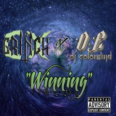 "Winning" CX Da Grinch x O.e Of Colorblind