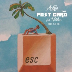 Postcard Feat. Viridian (Prod. Joel Venom)