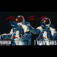 J Vonn x Uno - Man On The Moon