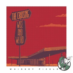 WP032 - The Cruising - Wise And Weird (W/ Coyote Remix) Digital Release
