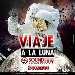 SOUND SENSATIONS 009 - VIAJE A LA LUNA - SANTIAGO CARDONA