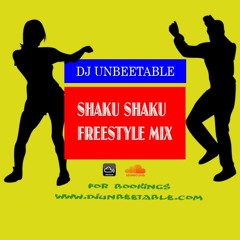 SHAKU SHAKU FREESTYLE MIX 2018