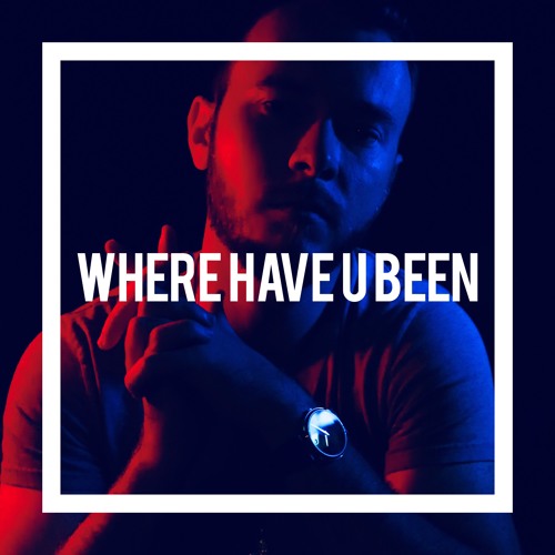Where Have U Been feat. Frantzy