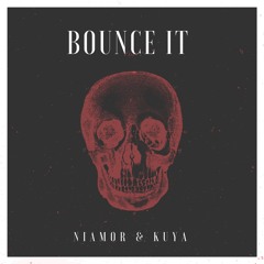 Niamor & Kuya - Bounce It